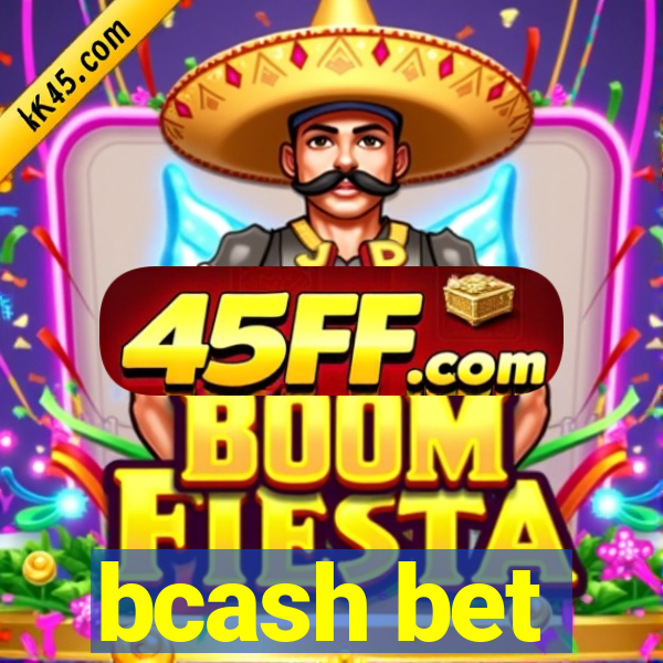 bcash bet